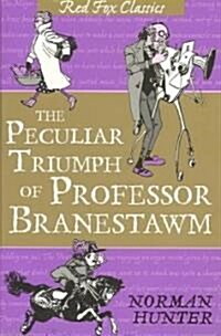 The Peculiar Triumph Of Professor Branestawm (Paperback)