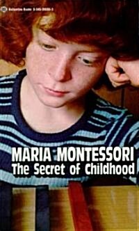 The Secret of Childhood (Paperback)