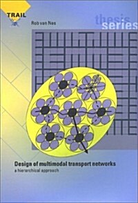 Design of Multimodal Transport Networks (Paperback)
