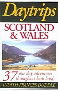 Daytrips Scotland & Wales (Paperback)