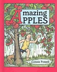 Amazing Apples (School & Library)