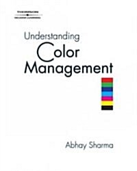 Understanding Color Management (Paperback)