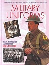 Military Uniforms (Library Binding)