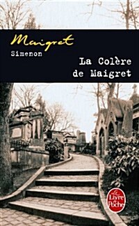 LA Colere De Maigret (Paperback)