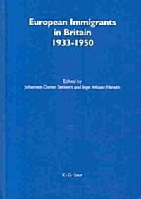 European Immigrants in Britain, 1933-50 (Hardcover)