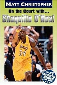 On the Court With... Shaquille ONeal (Paperback)