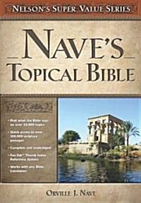 Naves Topical Bible (Hardcover)