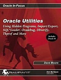 Oracle Utilities (Paperback, 1st)