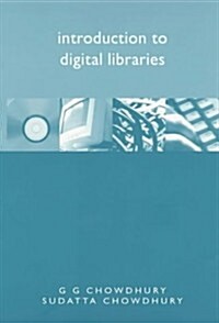 Introduction to Digital Libraries (Paperback)