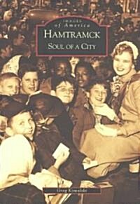 Hamtramck: Soul of a City (Paperback)