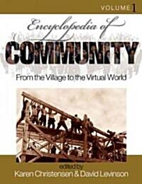 Encyclopedia of Community: From the Village to the Virtual World (Hardcover, 2)