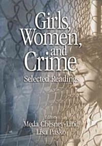 Girls, Women, and Crime (Paperback)