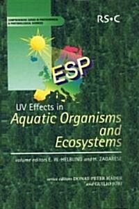 UV Effects in Aquatic Organisms and Ecosystems (Hardcover)