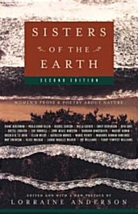 Sisters of the Earth: Womens Prose and Poetry about Nature (Paperback, 2, Revised)