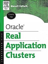Oracle Real Application Clusters (Paperback)