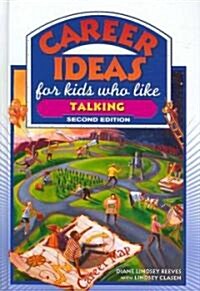 Career Ideas for Kids Who Like Talking (Hardcover, 2)