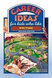 Career Ideas for Kids Who Like Writing (Hardcover, 2)