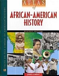 Atlas of African-American History (Hardcover, Revised)