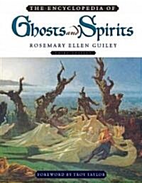 The Encyclopedia of Ghosts and Spirits (Hardcover, 3)