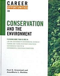 Career Opportunities in Conservation and the Environment (Hardcover, 1st)