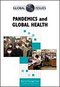 Pandemics and Global Health (Hardcover)