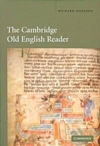 The Cambridge Old English Reader (Paperback)