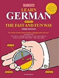 Learn German the Fast and Fun Way (Paperback, 3rd)