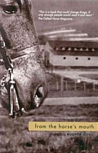From the Horses Mouth (Paperback)