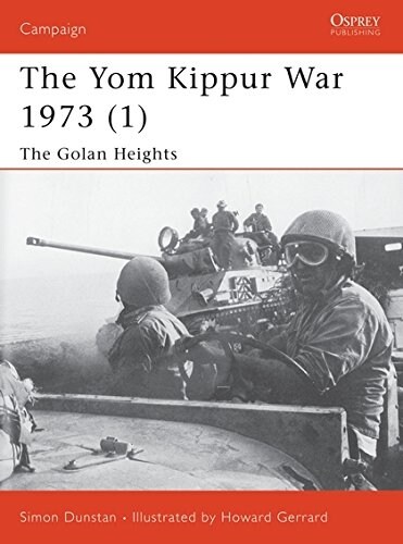The Yom Kippur War 1973 (Paperback)