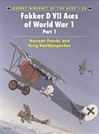 Fokker D VII Aces of World War I (Paperback)