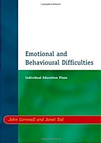 Individual Education Plans (IEPs) : Emotional and Behavioural Difficulties (Paperback)