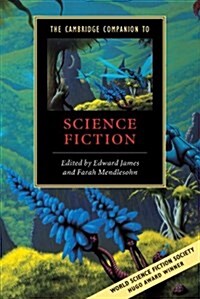The Cambridge Companion to Science Fiction (Paperback)