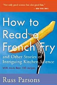 How to Read a French Fry (Paperback, Reprint)