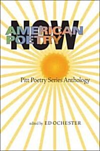 American Poetry Now: Pitt Poetry Series Anthology (Paperback)