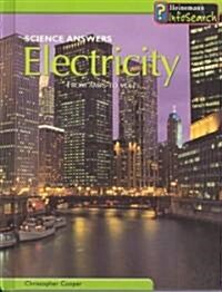 Electricity: From Amps to Volts (Library Binding)