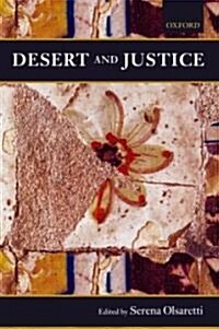 Desert and Justice (Paperback)