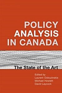 Policy Analysis in Canada (Paperback)