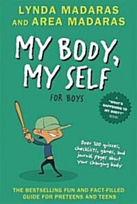 My Body, My Self for Boys: Revised Edition (Paperback, 2, Revised)