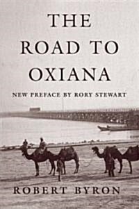 The Road to Oxiana (Paperback)
