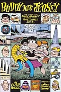 Buddy Does Jersey: The Complete Buddy Bradley Stories from Hate Comics (1994-1998) (Paperback)