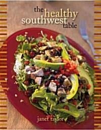 Healthy Southwest Table (Paperback)