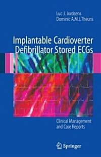 Implantable Cardioverter Defibrillator Stored ECGs (Hardcover, 1st)