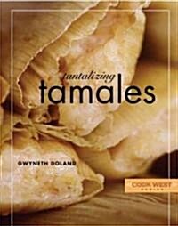 Tantalizing Tamales (Paperback)