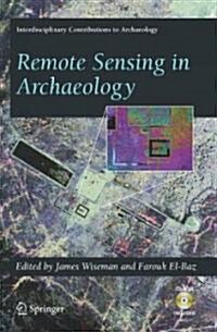 Remote Sensing in Archaeology [With CDROM] (Paperback)