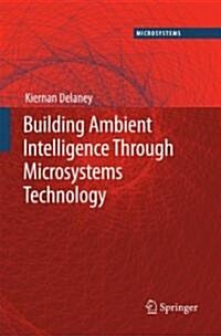 Ambient Intelligence with Microsystems: Augmented Materials and Smart Objects (Hardcover)