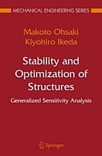 Stability and Optimization of Structures: Generalized Sensitivity Analysis (Hardcover)