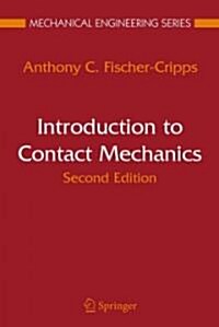 Introduction to Contact Mechanics (Hardcover, 2nd)