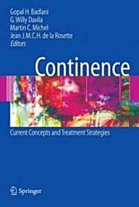 Continence : Current Concepts and Treatment Strategies (Hardcover)