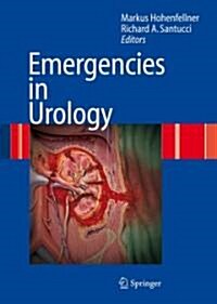 Emergencies in Urology (Hardcover, 2007)