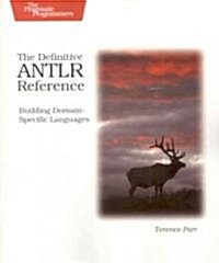 [중고] The Definitive Antlr Reference (Paperback)